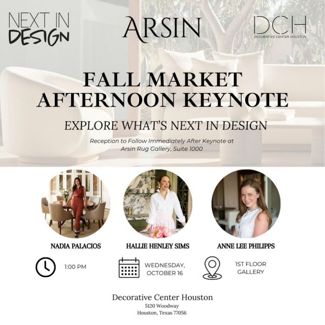 Join us for a wonderful afternoon at Decorative Center Houston as we explore what’s “Next in Design”! 

Architect Nadia Palacious, interior designer Hallie Henley, and Paper City’s, Anne Lee Philipps, will engage in an insightful conversation on sustainability, business relationships, their creative process, and building a future for our city that will last for generations to come. 

Don’t miss this exciting opportunity to hear from two leading voices in design as they share their vision for Houston’s future!

Reception to follow immediately after keynote at Arsin Rug Gallery, Suite 1000

See you there!
.
.
.
#interiordesign #dchfallmarket2024 #interiorarchitecture #houstoninteriordesign #houstonarchitecture